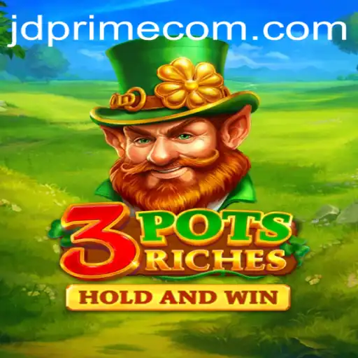 3potsRiches: An Exciting Game Experience with JD PRIME