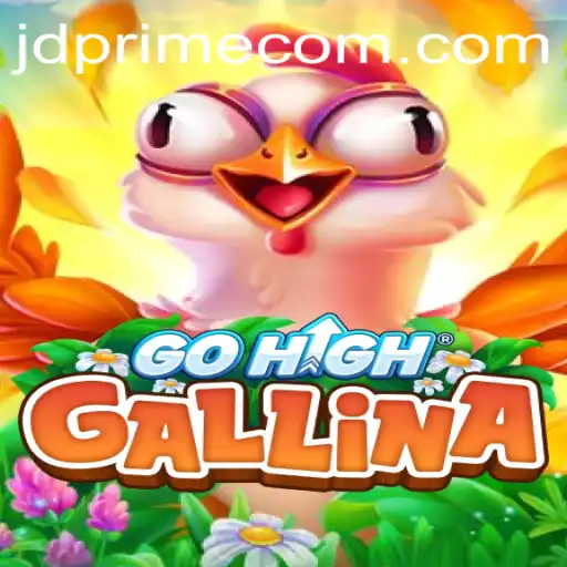 Dive into the Exciting World of GoHighGallina with JD PRIME